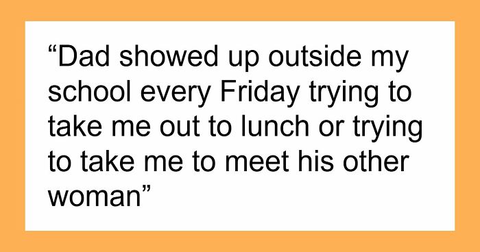 Teen Watches Dad Cheat And Remarry, Refuses To Accept New Siblings, Cuts Him Off For Good