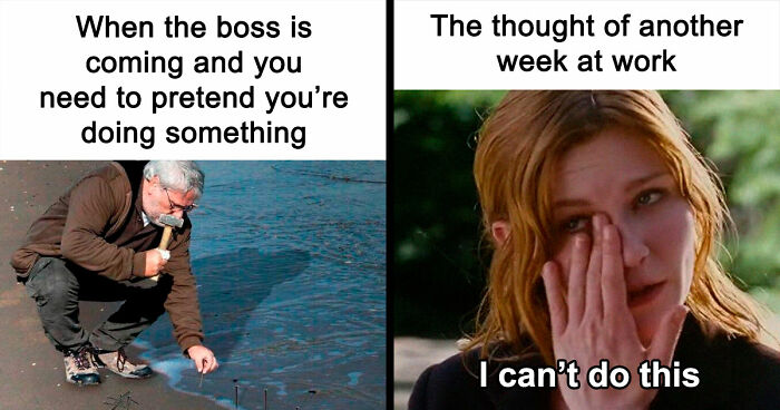 If You Have A Job And Wish You Didn’t, These 51 Work Memes Might Amuse You