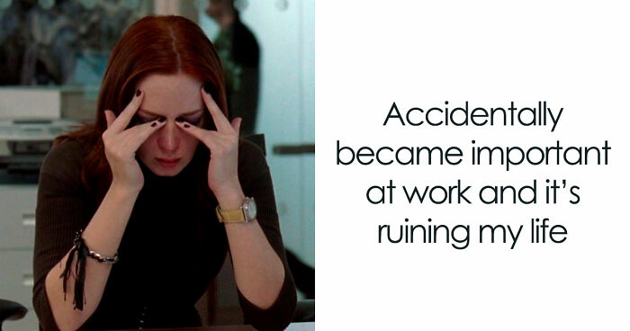 If You Have A Job And Wish You Didn’t, These 51 Work Memes Might Amuse You