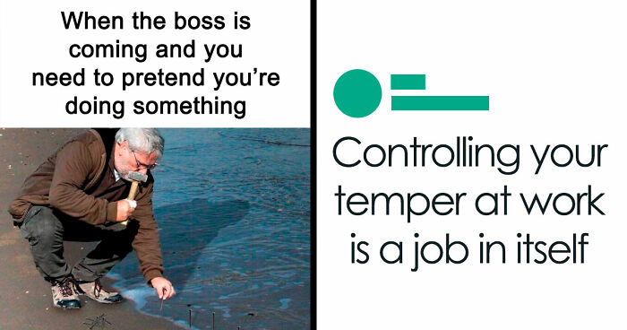 If You Have A Job And Wish You Didn’t, These 51 Work Memes Might Amuse You