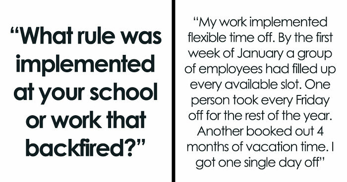 45 Rules That Backfired So Hard They Became The Stuff Of Legend