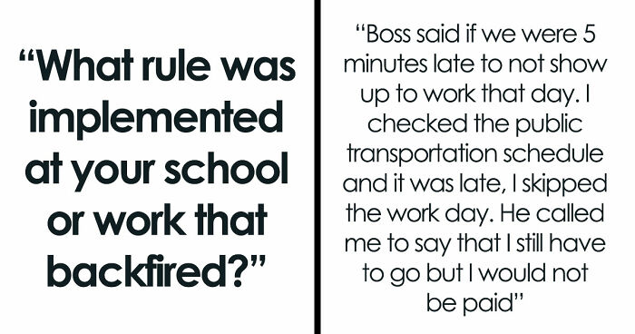 45 Rules That Backfired So Hard They Became The Stuff Of Legend