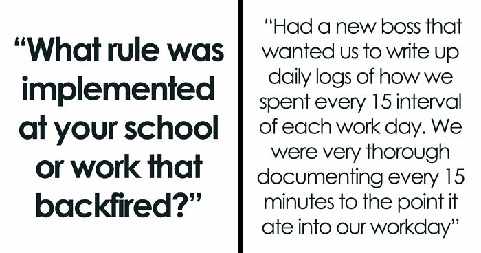 45 Rules That Backfired So Hard They Became The Stuff Of Legend