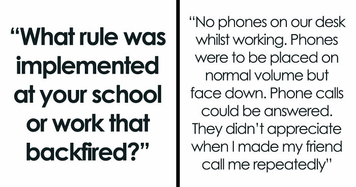 45 Rules That Backfired So Hard They Became The Stuff Of Legend