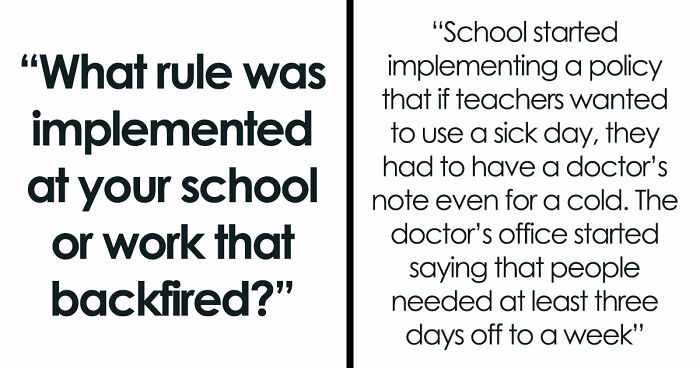 45 Rules That Backfired So Hard They Became The Stuff Of Legend