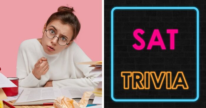 “How Difficult Could It Really Be?”: Try Answering 25 Tough SAT-Style Questions