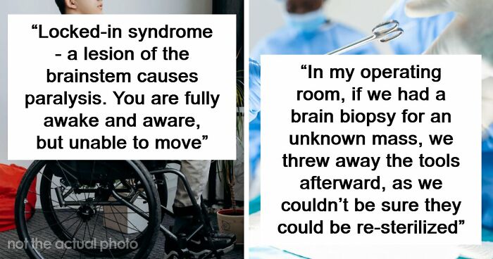 Medical Experts Share The Most Frightening Illnesses Ever In This Viral Online Thread (20 Answers)