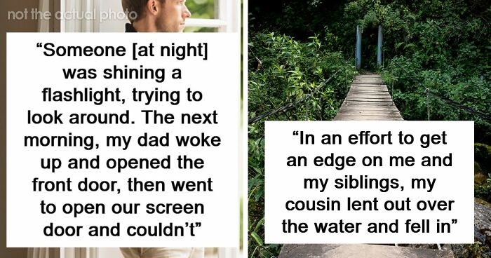 “Don’t Really Care If Anyone Believes Me Or Not”: 47 Scary Experiences People Wish To Forget