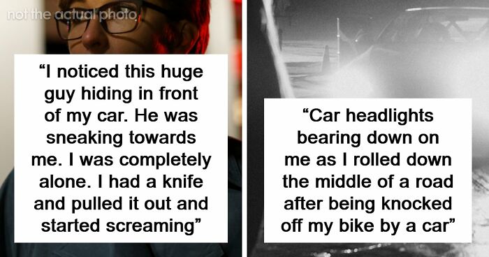“Don’t Really Care If Anyone Believes Me Or Not”: 47 Scary Experiences People Wish To Forget
