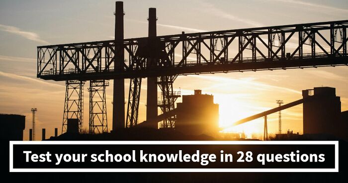 We Put Together A 28-Question School Trivia Quiz – Any Score Above 24 Is Seriously Impressive