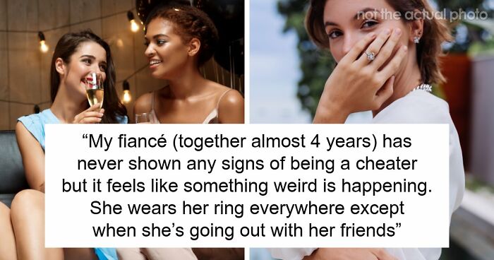 Guy’s Imagination Drives Him Mad As He Spots Fiancée Not Putting On Her Engagement Ring At Clubs