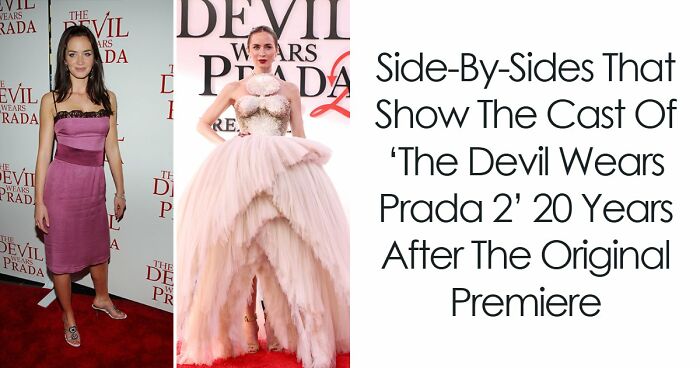 Side-By-Sides That Show The Cast Of ‘The Devil Wears Prada 2’ 20 Years After The Original Premiere