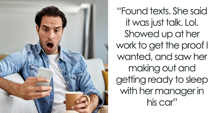 42 Wild Stories Of Cheaters Who Got Caught In The Most Unexpected And Humiliating Ways