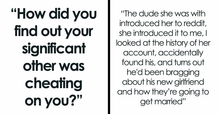 42 Wild Stories Of Cheaters Who Got Caught In The Most Unexpected And Humiliating Ways