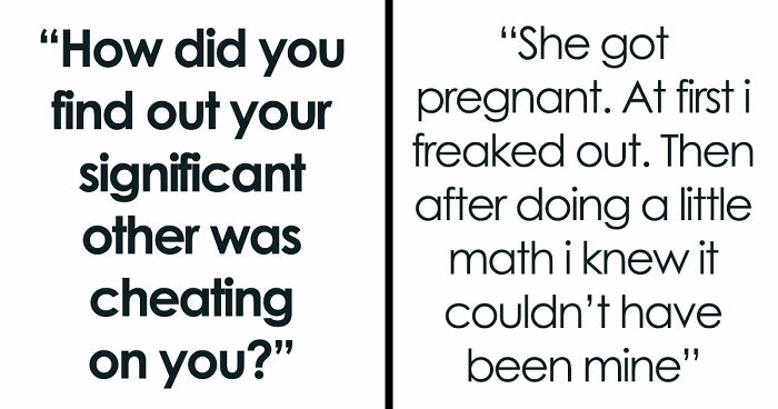 42 Wild Stories Of Cheaters Who Got Caught In The Most Unexpected And Humiliating Ways