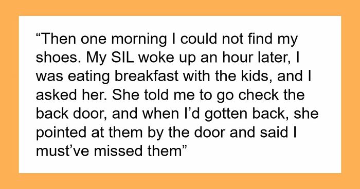 SIL Hides Babysitter’s Shoes To Stop Their Daily Walks, Loses Free Childcare Help Immediately