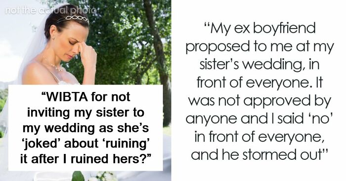 Woman Worries Sister Will Sabotage Her Wedding Because Of Past Incident, Considers Uninviting Her