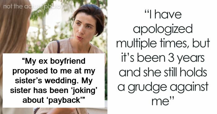 Woman Worries Sister Will Sabotage Her Wedding Because Of Past Incident, Considers Uninviting Her