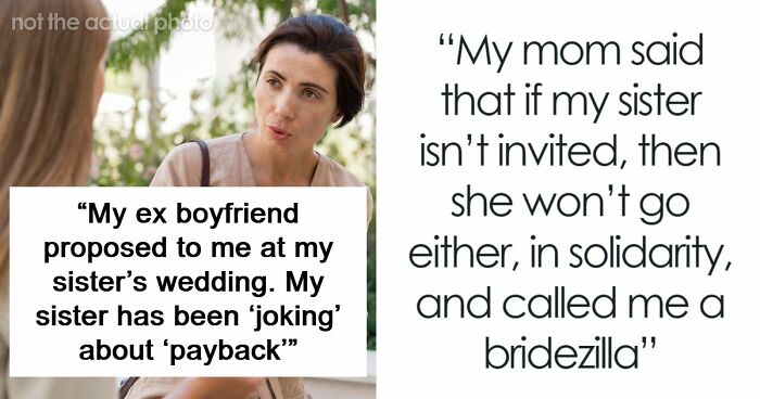 Woman Worries Sister Will Sabotage Her Wedding Because Of Past Incident, Considers Uninviting Her