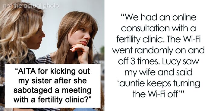 Woman Makes Sister Adopt Her Kid And Then Tries To Prevent Her From Having More