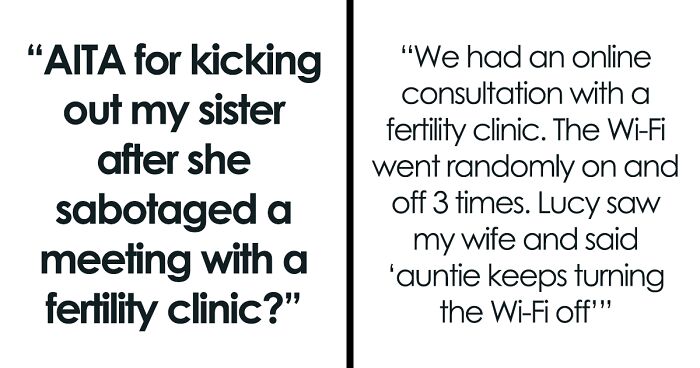 Woman Makes Sister Adopt Her Kid And Then Tries To Prevent Her From Having More