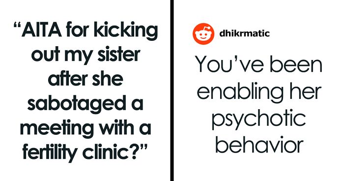 Woman Makes Sister Adopt Her Kid And Then Tries To Prevent Her From Having More