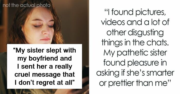 “You’re Sick”: Woman Sends Cruel Message To Sister Who Cheated With Her BF, Doesn’t Regret It At All