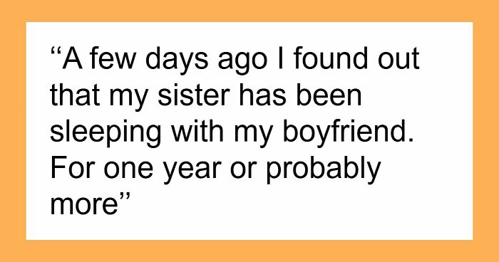 “You’re Sick”: Woman Sends Cruel Message To Sister Who Cheated With Her BF, Doesn’t Regret It At All