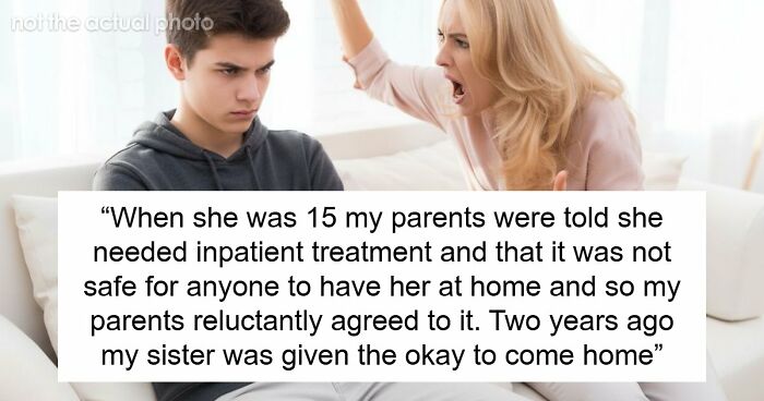 19YO’s Violent Fits Terrify Teen Bro, Parents Disregard His Fear And Expect Him To Live With Them