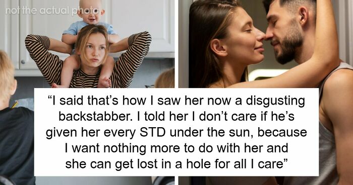 Woman Cuts Off Sister After Affair With Her Partner, Refuses To Comfort Her After Betrayal Backfires