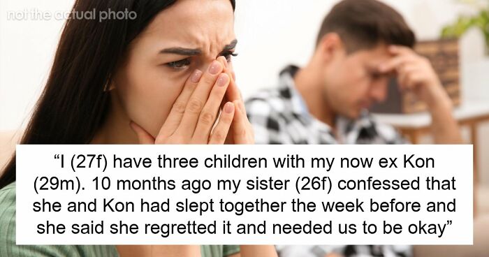 Woman Cuts Off Sister After Affair With Her Partner, Refuses To Comfort Her After Betrayal Backfires