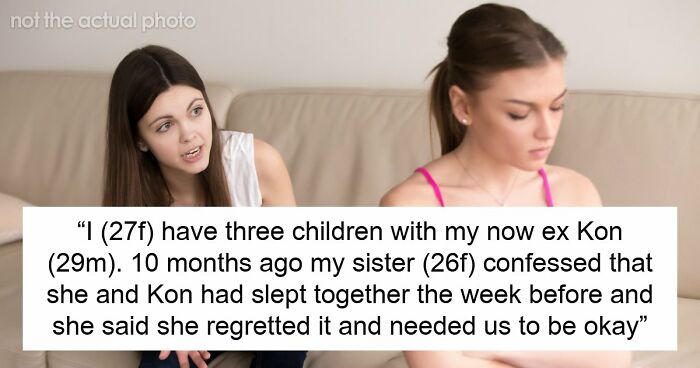 Woman Cuts Off Sister After Affair With Her Partner, Refuses To Comfort Her After Betrayal Backfires