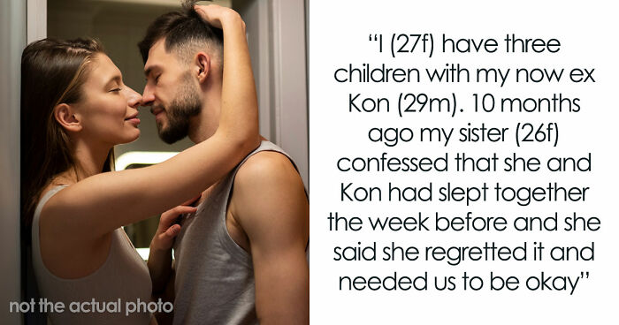 Woman Cuts Off Sister After Affair With Her Partner, Refuses To Comfort Her After Betrayal Backfires