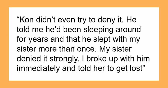Woman Cuts Off Sister After Affair With Her Partner, Refuses To Comfort Her After Betrayal Backfires