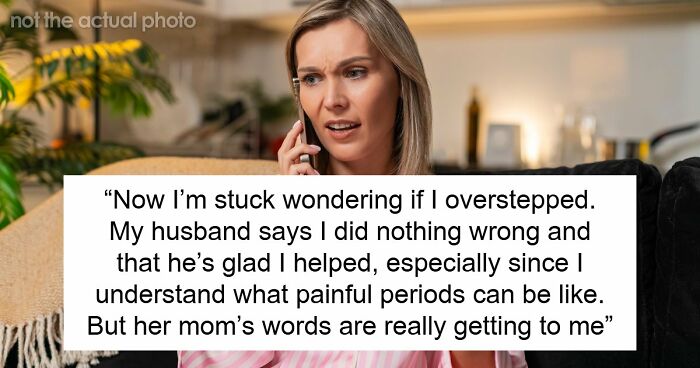 Cruel Mom Says 10YO Should “Tough It Out” When She Gets Her Period, Horrified Stepmom Intervenes