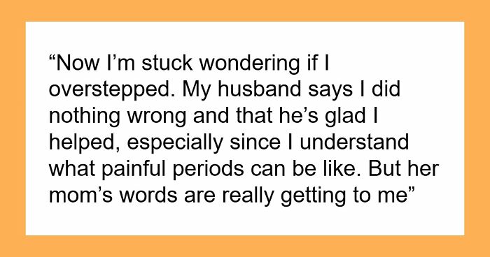 Cruel Mom Says 10YO Should “Tough It Out” When She Gets Her Period, Horrified Stepmom Intervenes