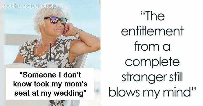“The Entitlement”: Random Stranger Takes A Seat At Main Wedding Table, Steals Bride’s Mother’s Place