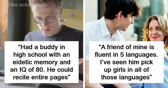 “Makes My Brain Hurt”: 59 People Whose Intelligence Seemed Almost Artificial
