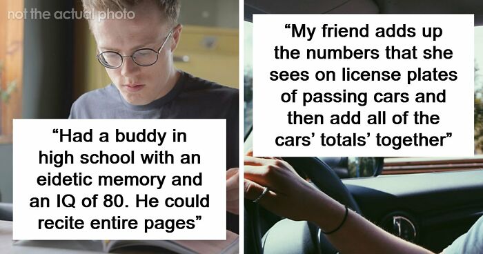 “Makes My Brain Hurt”: 59 People Whose Intelligence Seemed Almost Artificial