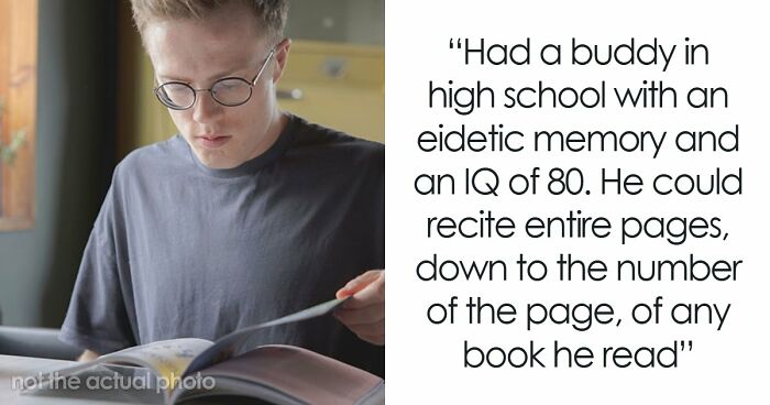 “Makes My Brain Hurt”: 59 People Whose Intelligence Seemed Almost Artificial