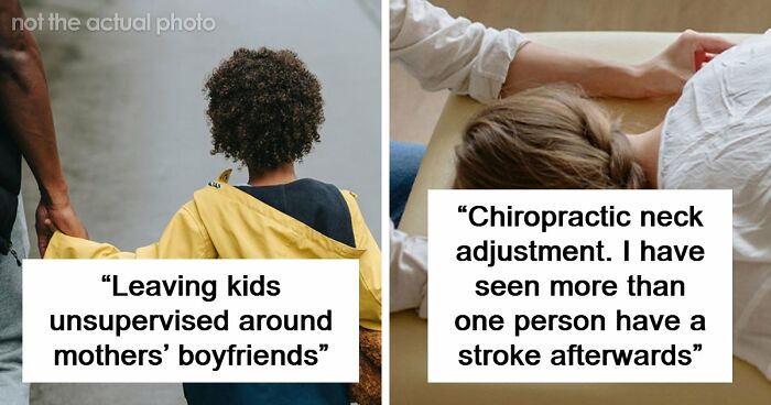 “Leave A Child With Any Male”: 65 Things Emergency Workers Swear They’ll Never Do, Based On Experience