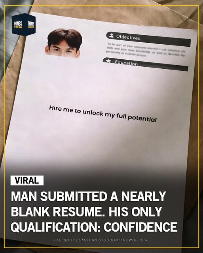 Man submitted a nearly blank resume showing confidence, illustrating great, sad, and weird things happening in our world.