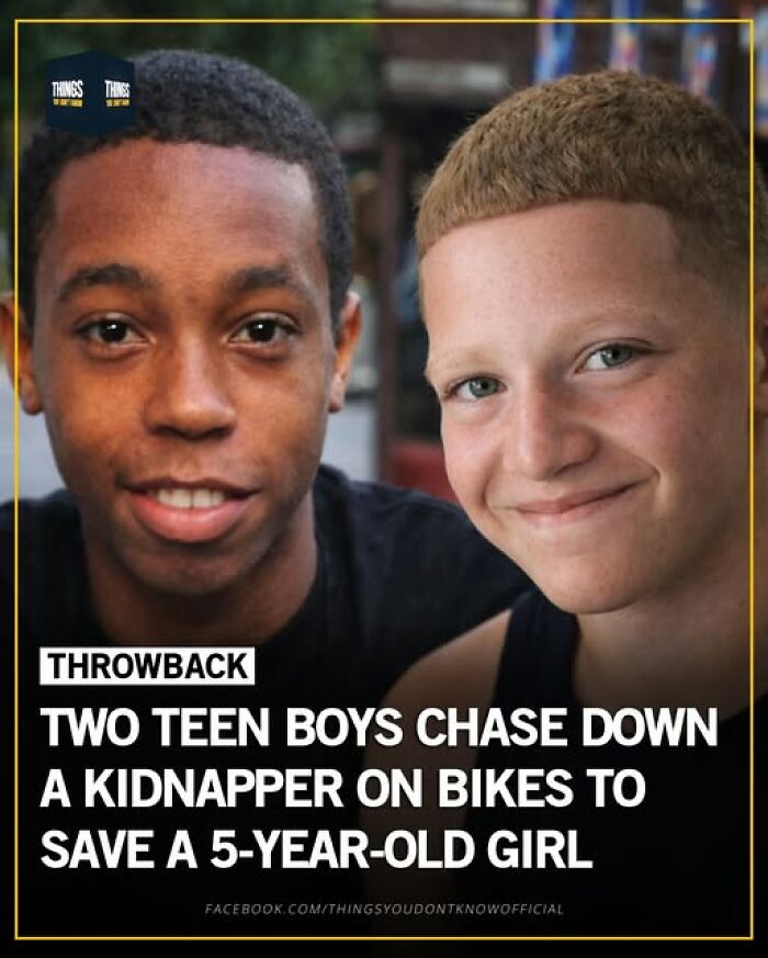 Two teen boys heroically chase down a kidnapper on bikes to save a 5-year-old girl, showing great acts in our world.