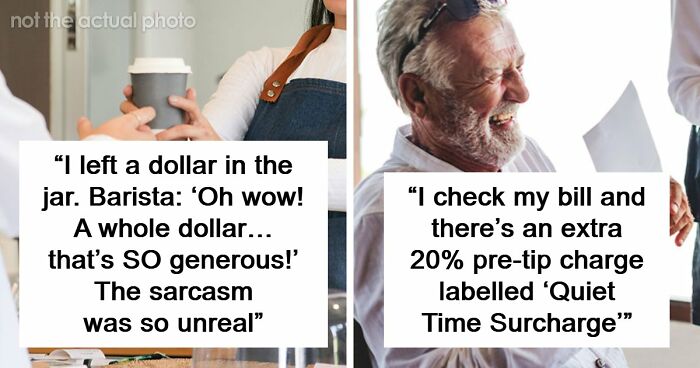45 Infuriating Stories For People Who’ve Had Enough Of Tipping Culture