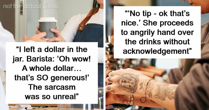 45 Infuriating Stories For People Who’ve Had Enough Of Tipping Culture