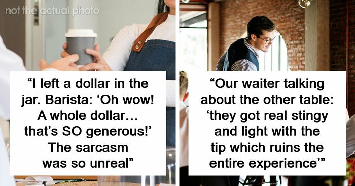 45 Infuriating Stories For People Who’ve Had Enough Of Tipping Culture
