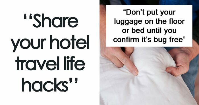 “Full Of Free Water”: 38 Hotel Hacks People Swear By That Others Don’t Know