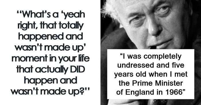 “Still Feels Fake”: 69 People Whose Stories Sound Made Up But Are 100% Real