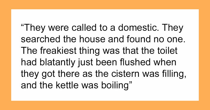 Law Officers Share The Weirdest And Most Disturbing Things They’ve Seen On The Force (Trigger Warning)