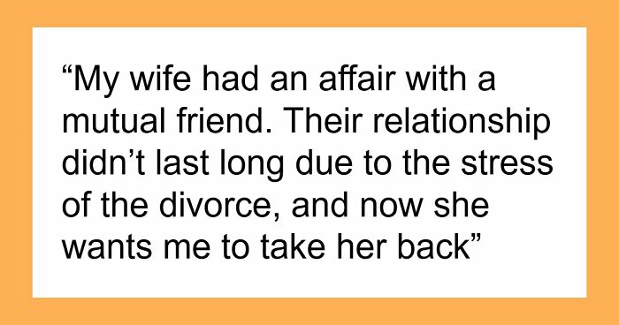 “She Blamed Me For Her Affair”: Woman Ruins Her Marriage, Is Now Begging Husband To Cancel The Divorce